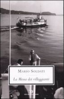 La Messa dei villeggianti - Mario Soldati