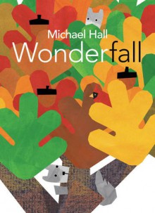 Wonderfall - Michael Hall, Michael Hall