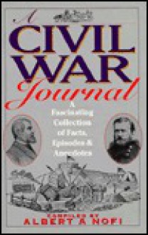 A Civil War Journal - Albert A. Nofi