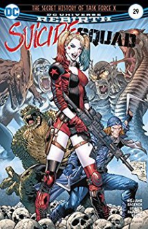 Suicide Squad (2016-) #29 - Rob Williams, Adriano Lucas, Tomeu Morey, Tony Daniel, Danny Miki, Jay Leisten, Wilfredo Torres, Barnaby Bagenda