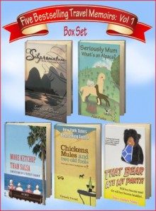 Five Bestselling Travel Memoirs Box Set - Victoria Twead, Tony James Slater, Joe Cawley, Savannah Grace, Alan Parks