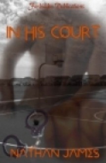 In His Court - Nathan James