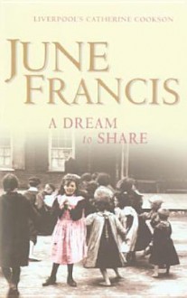 A Dream to Share - June Francis