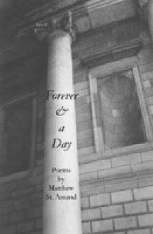 Forever and a Day - Matthew St. Amand