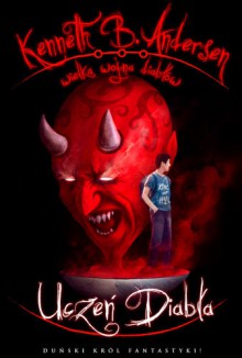 Uczeń Diabła (Wielka wojna diabłów, #1) - Kenneth Bøgh Andersen, Frank Jaszuński