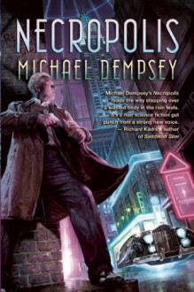 Necropolis - Michael Dempsey