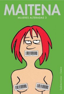 Mujeres alteradas 3 - Maitena