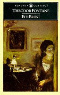 Effi Briest (Penguin Classics) - Theodor Fontane