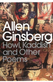 Howl, Kaddish and Other Poems - Allen Ginsberg