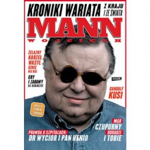 Kroniki wariata z kraju i ze świata - Wojciech Mann