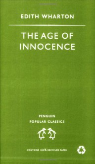 The Age of Innocence - Edith Wharton