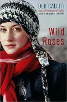 Wild Roses - 