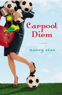 Carpool Diem - Nancy Star