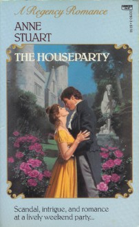 The Houseparty - Anne Stuart