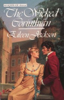 The wicked Corinthian. - Eileen Jackson