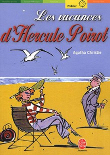 Les vacances d'Hercule Poirot - Agatha Christie