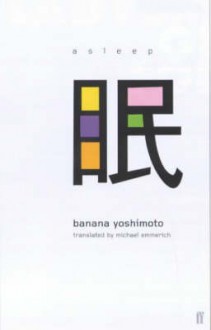 Asleep - Banana Yoshimoto