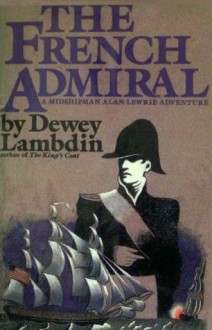 The French Admiral - Dewey Lambdin