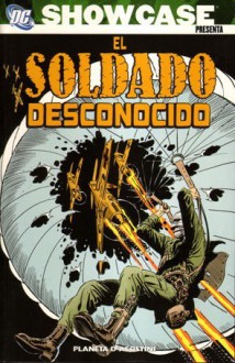 Showcase Presenta: El Soldado Desconocido, #1 - Joe Kubert