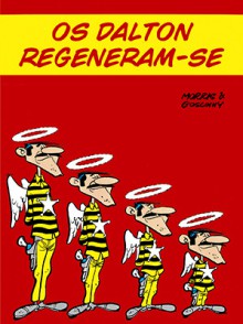 Lucky Luke - Os Dalton Regeneram-se - Morris, René Goscinny