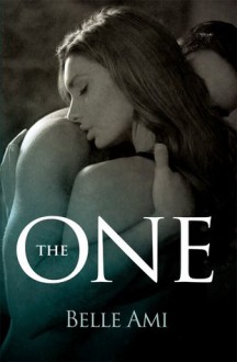 The One (The Only One) - Belle Ami