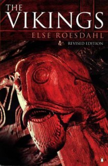 The Vikings - Else Roesdahl