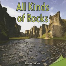 All Kinds of Rocks - Lorraine Harrison