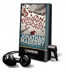 The Dragon Factory - Jonathan Maberry, Ray Porter