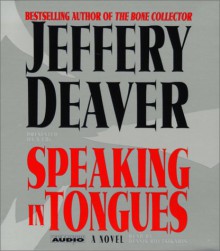 Speaking in Tongues - Jeffery Deaver