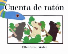 Cuenta de raton (Spanish Edition) - Ellen Stoll Walsh