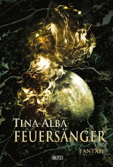 Feuersänger - Tina Alba