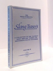 Official Slang Teasers Dictionary, Vol. 2 - Martin D. Janzen, Larry J. Zacher, Paul Hunter