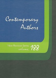 Contemporary Authors New Revision Series, Volume 188 - Amy Elisabeth Fuller