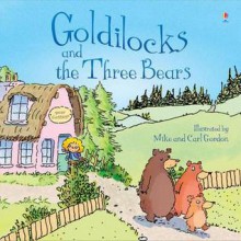 Goldilocks and the Three Bears (Usborne Young Reading) - Susanna Davidson, Mike Gordon