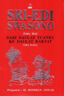 Dari Daulat Tuanku Ke Daulat Rakyat: Pembangunan Manusia: Pelita Hati - Sri-Edi Swasono, Rosihan Anwar