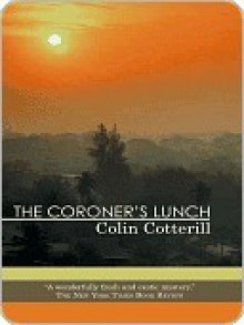 The Coroner's Lunch - Colin Cotterill