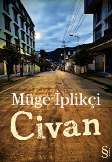 Civan - Müge İplikçi