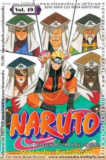 Naruto Vol. 49: Pertemuan Lima Kage Dimulai!! - Masashi Kishimoto