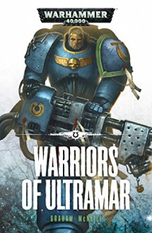 Warriors of Ultramar (Ultramarines) - Graham McNeill