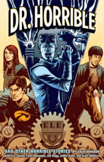 The Evil League of Evil - Zack Whedon