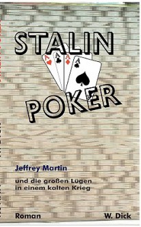 Stalin Poker - W. Dick, Werner Dickopf