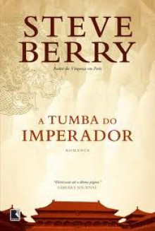 A Tumba do Imperador - Steve Berry