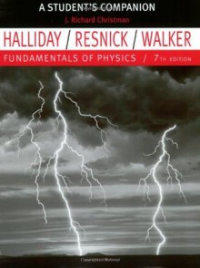 Fundamentals of Physics student's companion, 7th Edition - David Halliday, Robert Resnick, Jearl Walker, J. Richard Christman