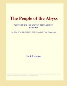 The People of the Abyss (Webster's Japanese Thesaurus Edition) - Icon Group International