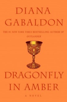 Dragonfly in Amber - Diana Gabaldon