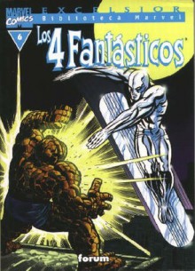 Biblioteca Marvel: LOS 4-FANTASTICOS nº 6 - Stan Lee