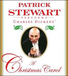 A Christmas Carol - Charles Dickens,Patrick Stewart