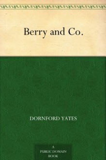 Berry And Co. - Dornford Yates