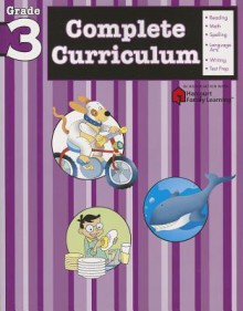 Complete Curriculum: Grade 3 (Flash Kids Harcourt Family Learning) - Flash Kids