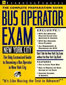 Bus Operator Exam New York City (Learning Express Civil Service Library New York) - LearningExpress